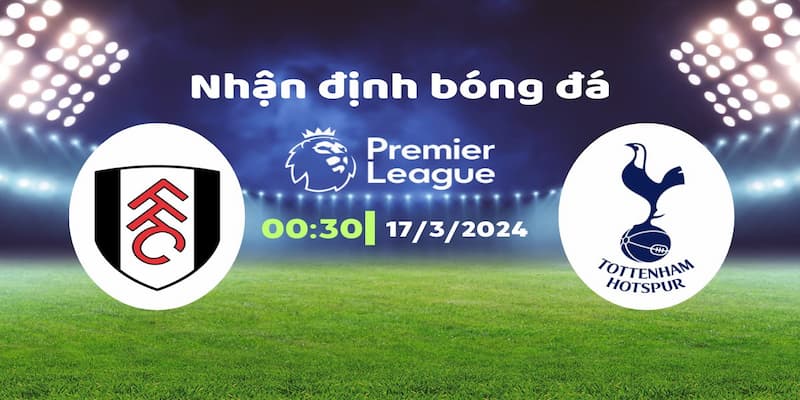 Kinh nghiệm thực chiến trong nhận định bóng đá keonhacai 5